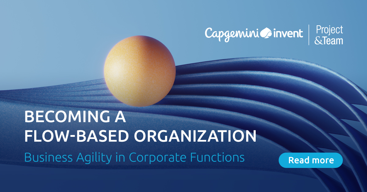 Becoming A Flow-based Organization | Research & Insight | Capgemini